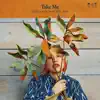 Eli Escobar - Take Me (feat. Kim Anh) - Single